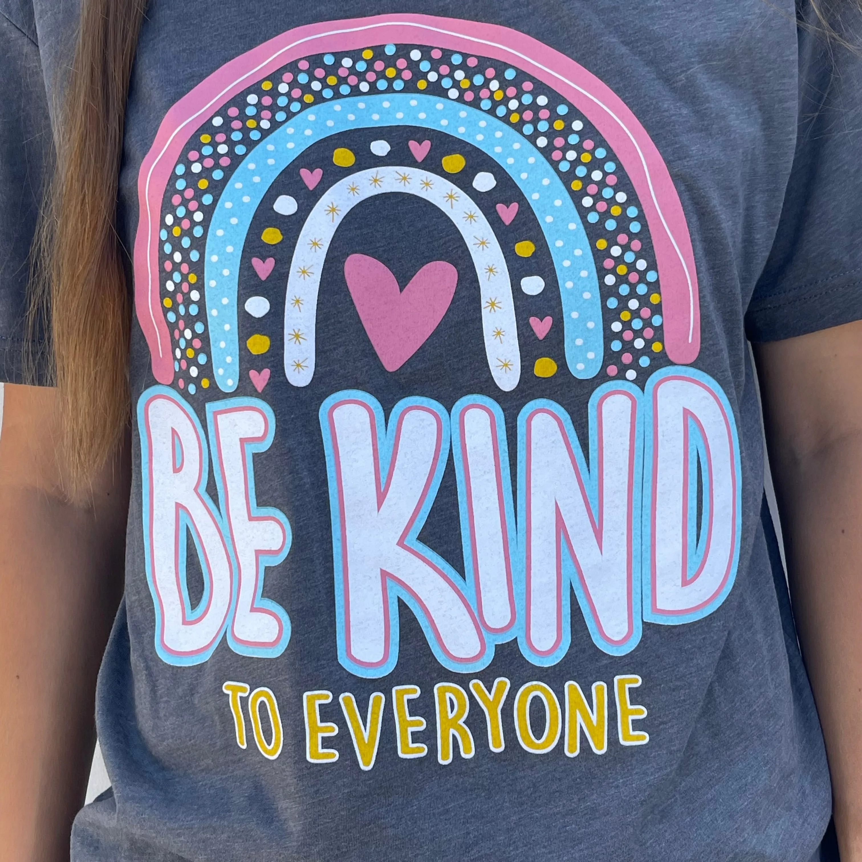 NEW Rainbow - Be Kind to Everyone Tee